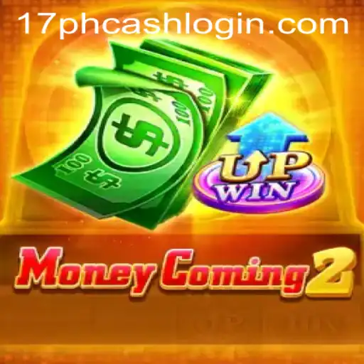 Mastering MoneyComing2: Unveiling the World of 17ph Cash Login