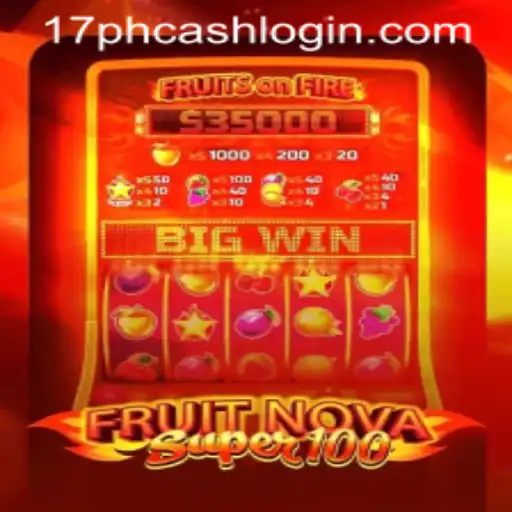 FruitNovaSuper100: A Fresh Spin on Classic Slot Gaming